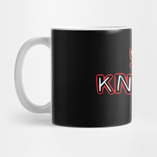 Ya knows newf shirt Mug